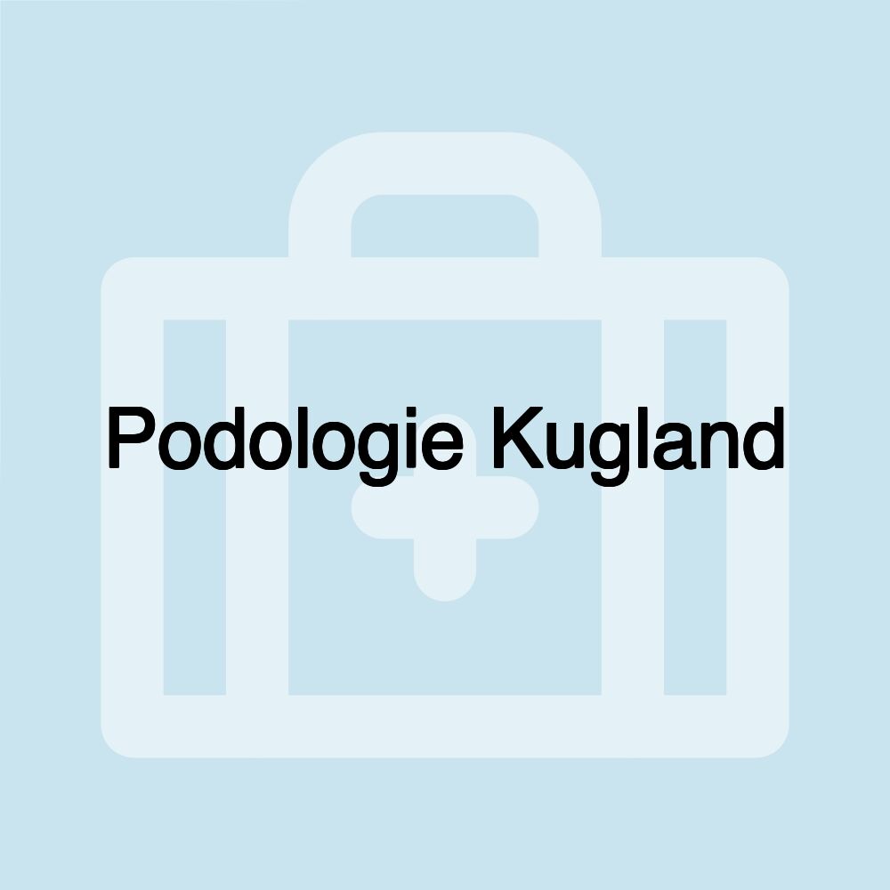 Podologie Kugland