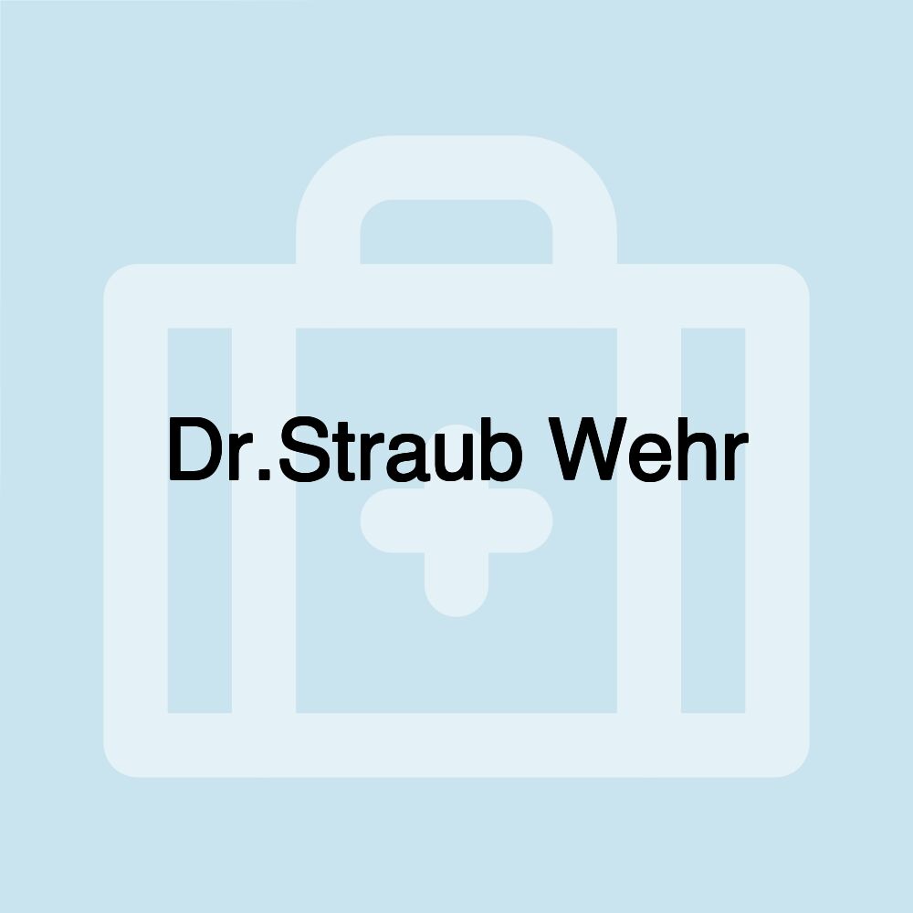 Dr.Straub Wehr