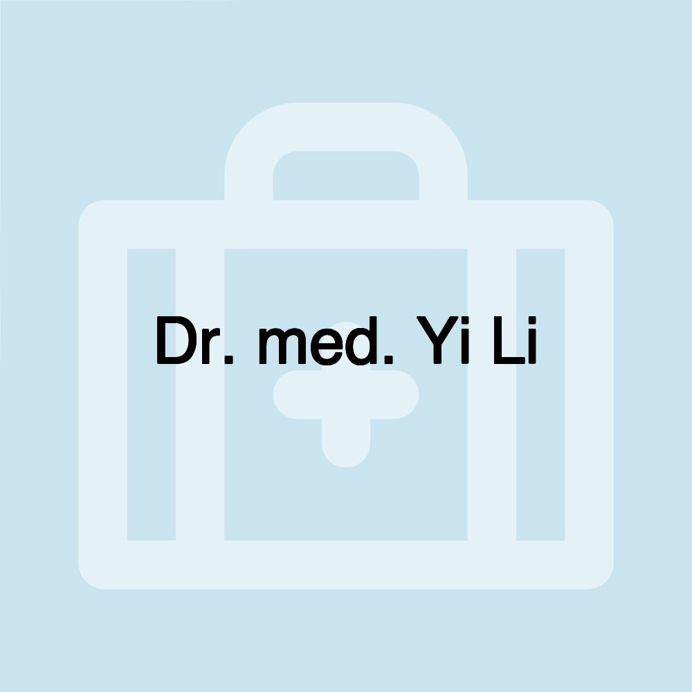 Dr. med. Yi Li