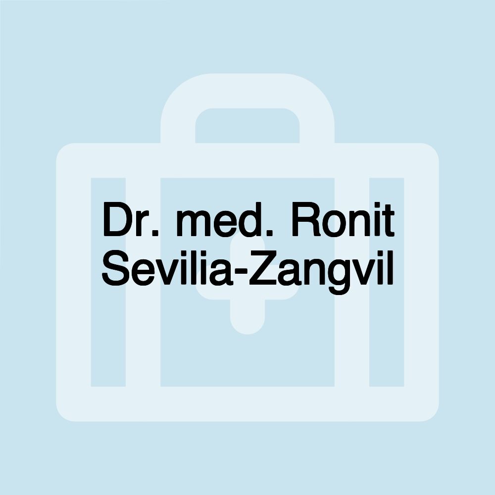 Dr. med. Ronit Sevilia-Zangvil