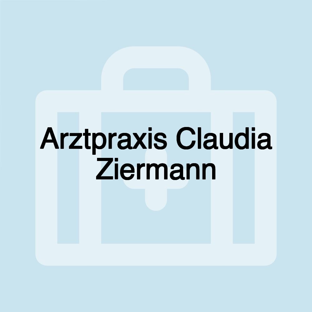 Arztpraxis Claudia Ziermann