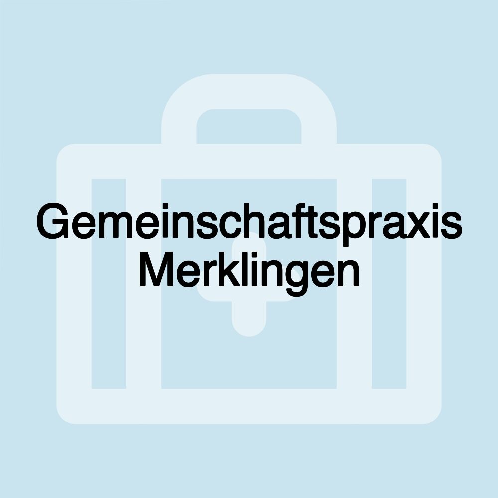 Gemeinschaftspraxis Merklingen