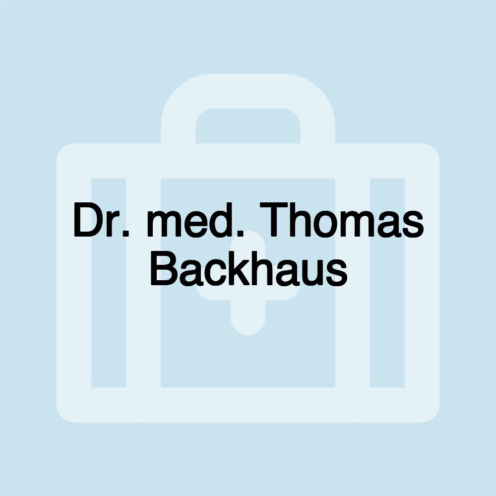 Dr. med. Thomas Backhaus