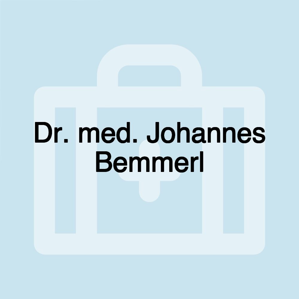 Dr. med. Johannes Bemmerl