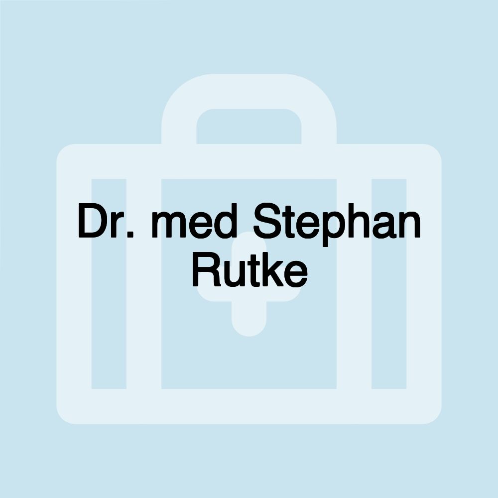 Dr. med Stephan Rutke