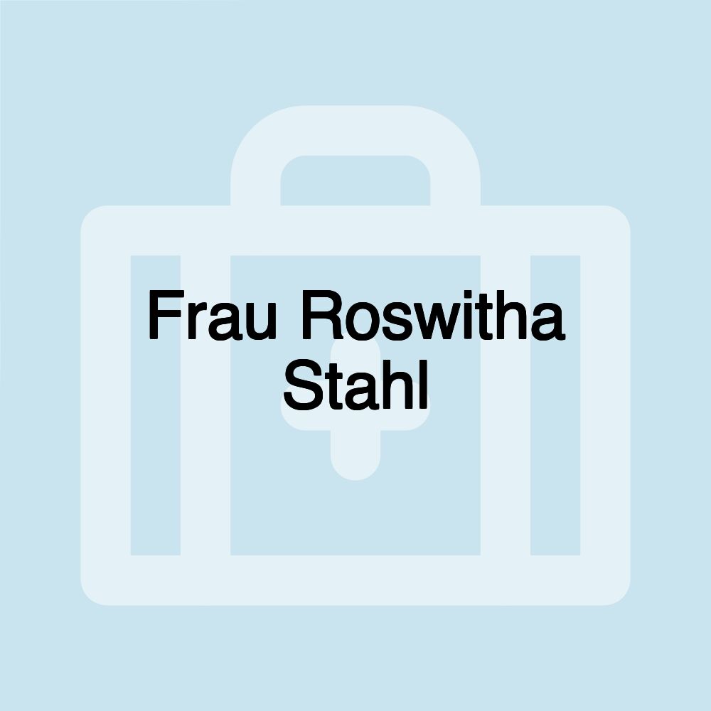 Frau Roswitha Stahl