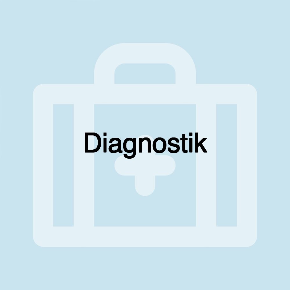 Diagnostik