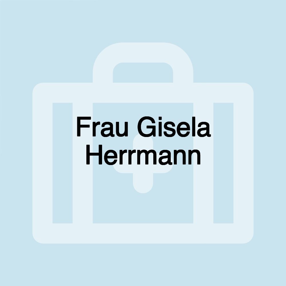 Frau Gisela Herrmann