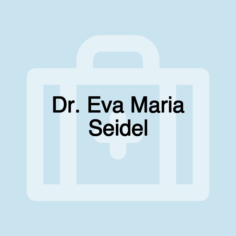 Dr. Eva Maria Seidel