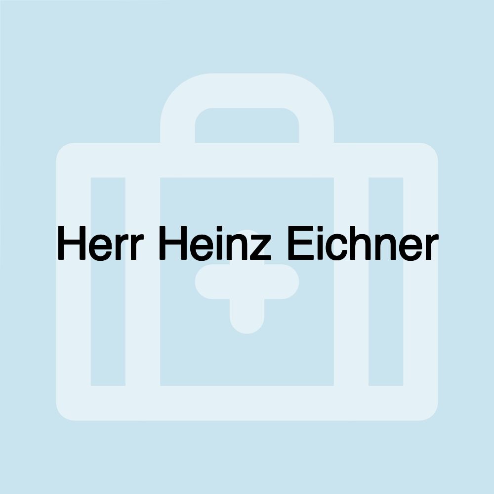 Herr Heinz Eichner