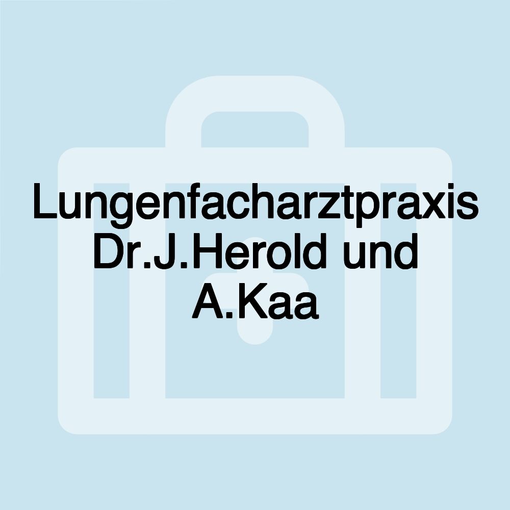 Lungenfacharztpraxis Dr.J.Herold und A.Kaa