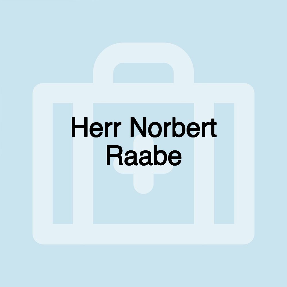 Herr Norbert Raabe