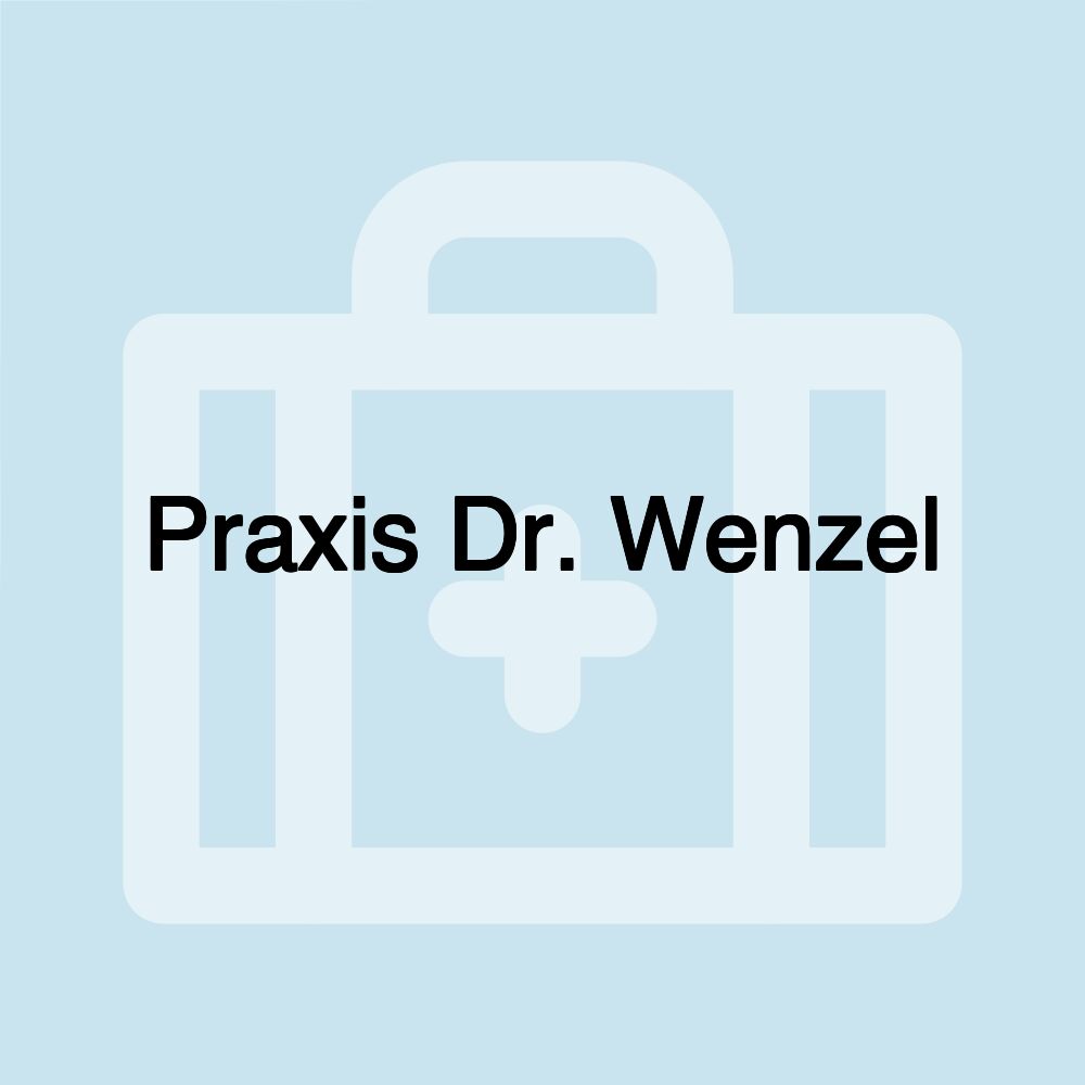 Praxis Dr. Wenzel