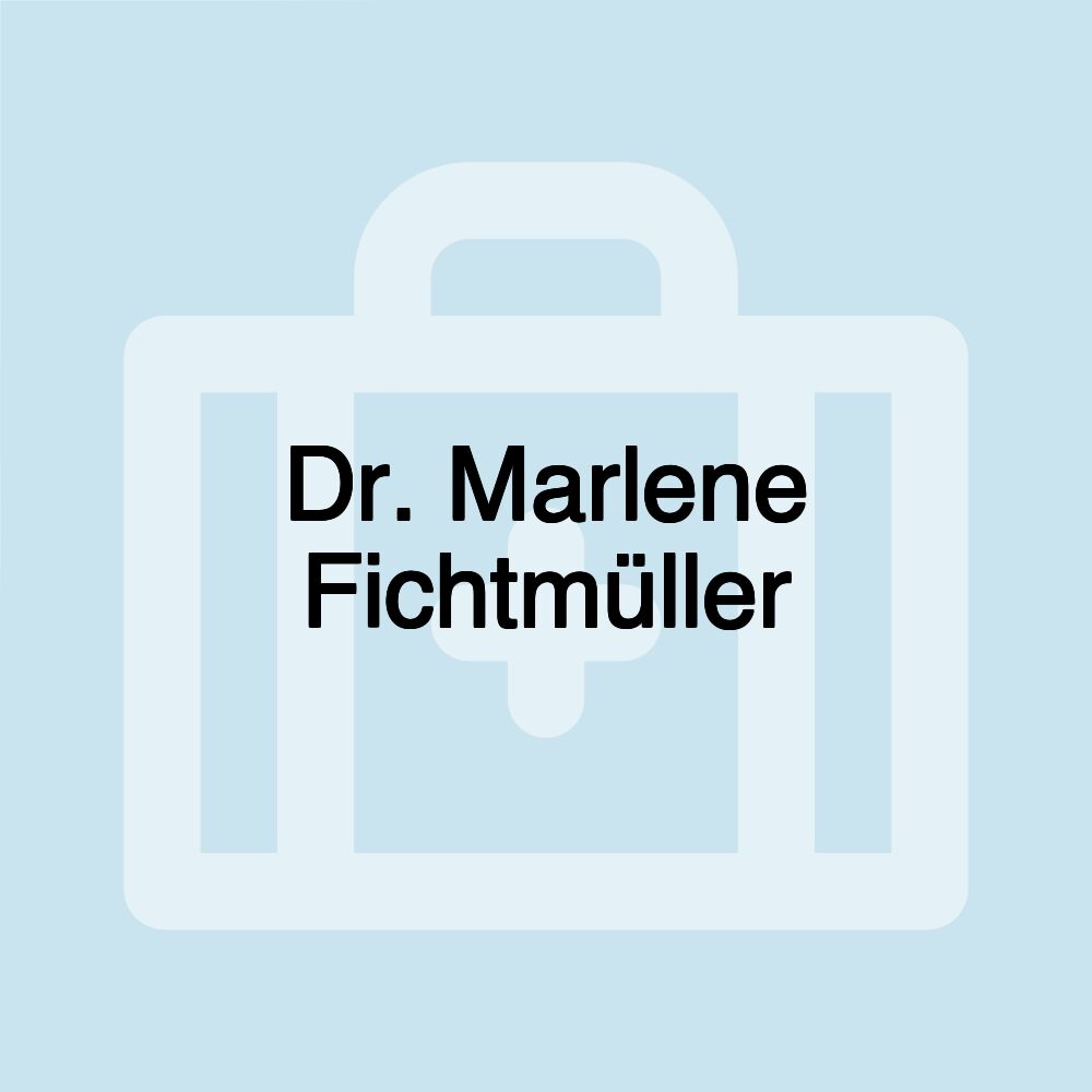 Dr. Marlene Fichtmüller