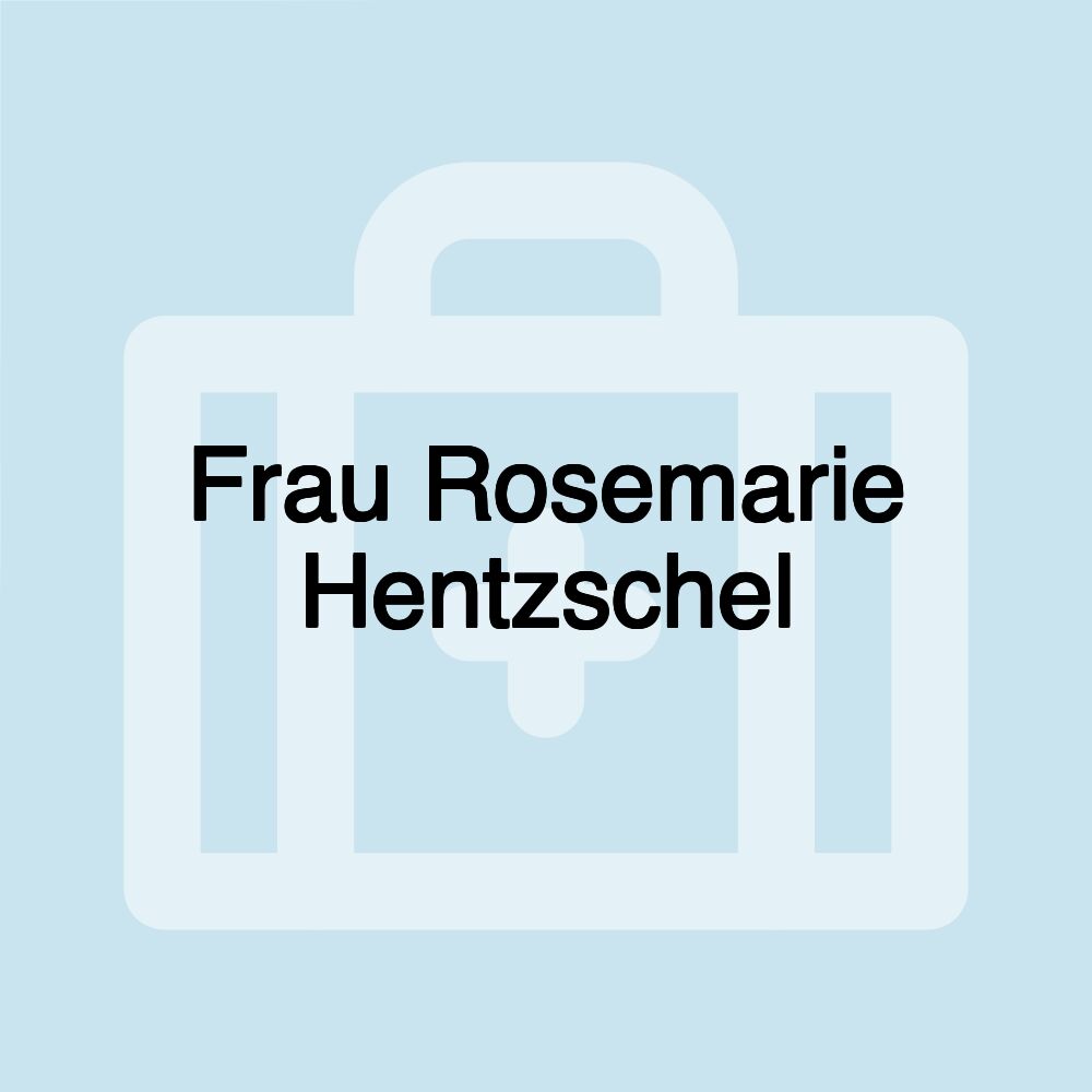 Frau Rosemarie Hentzschel