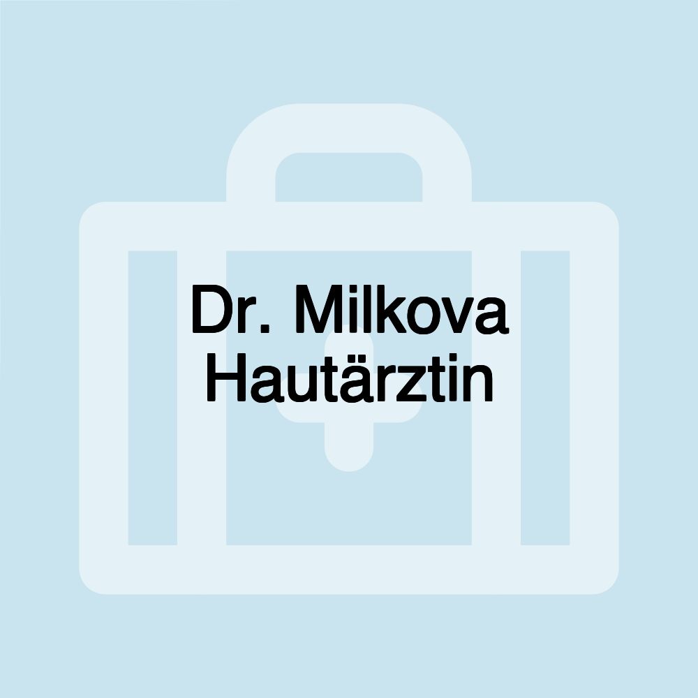 Dr. Milkova Hautärztin