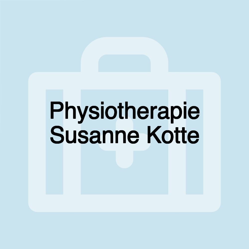 Physiotherapie Susanne Kotte