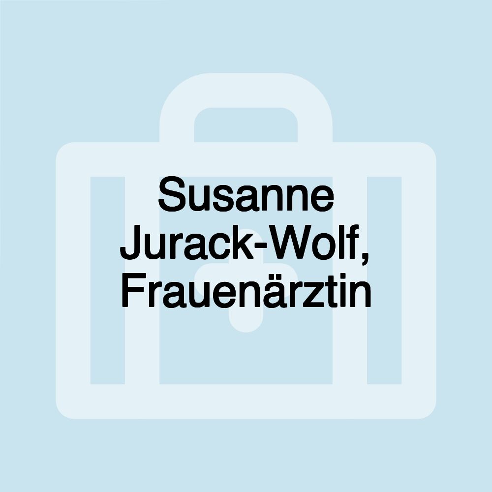 Susanne Jurack-Wolf, Frauenärztin