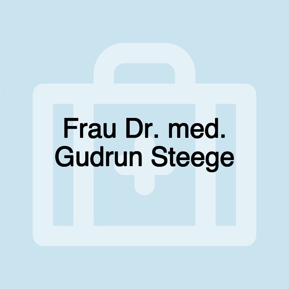 Frau Dr. med. Gudrun Steege