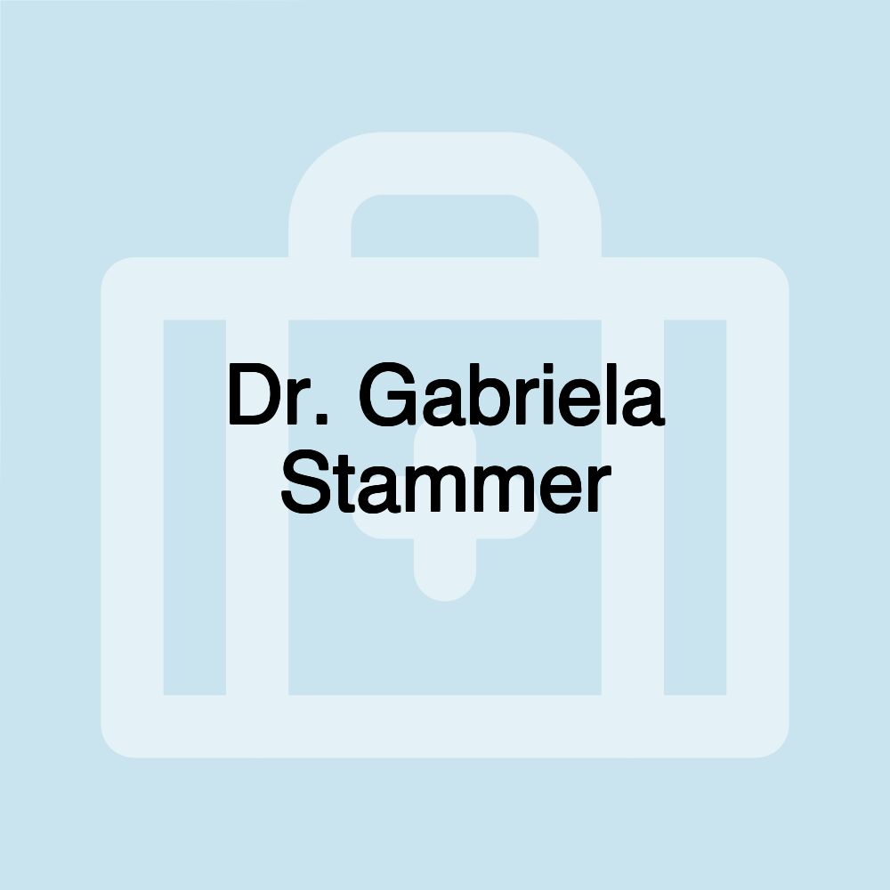 Dr. Gabriela Stammer