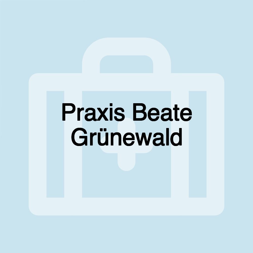 Praxis Beate Grünewald