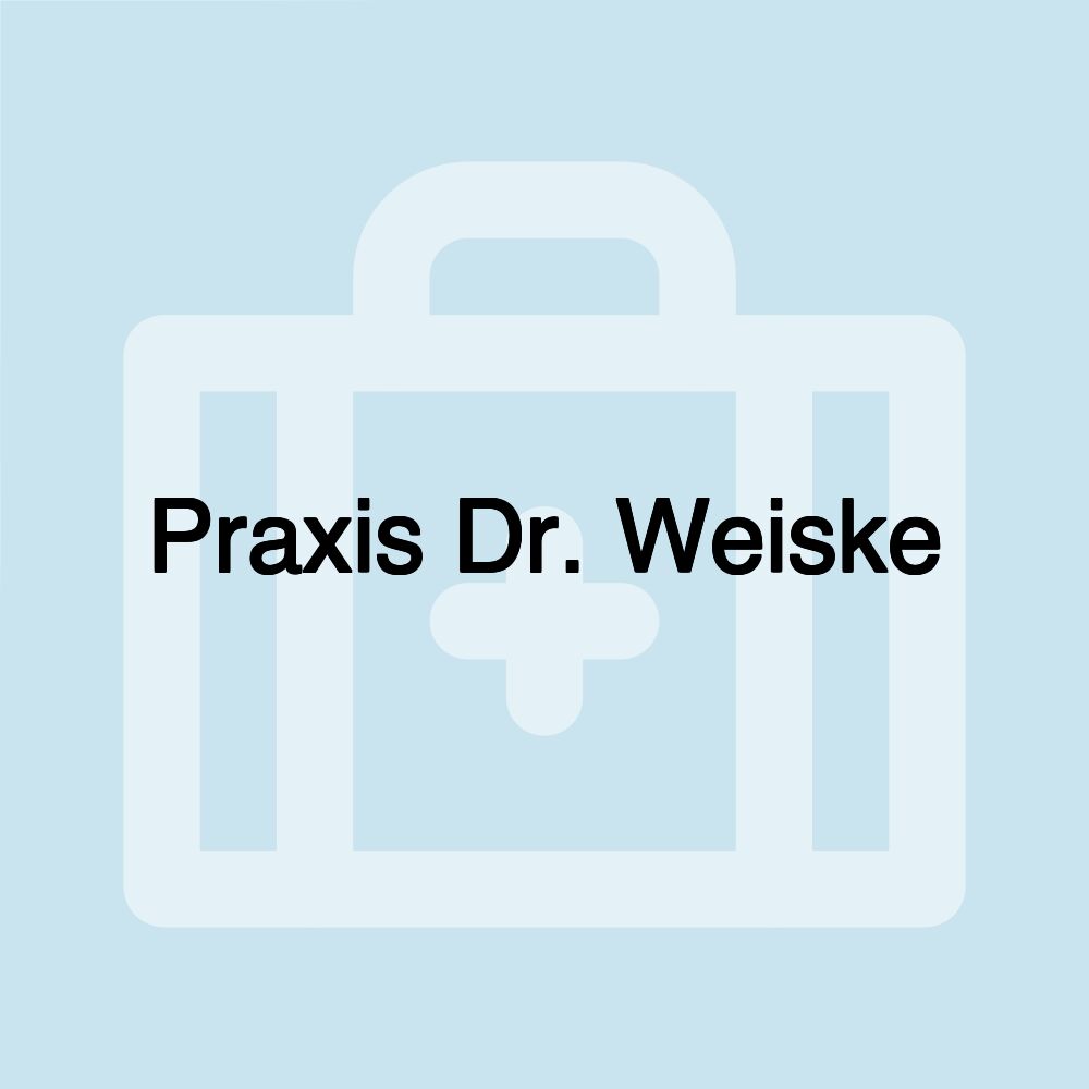 Praxis Dr. Weiske