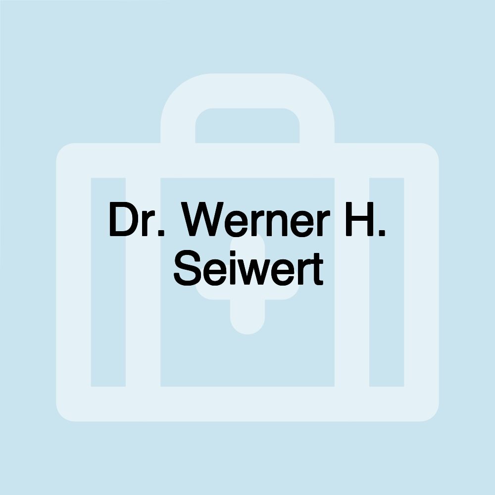 Dr. Werner H. Seiwert