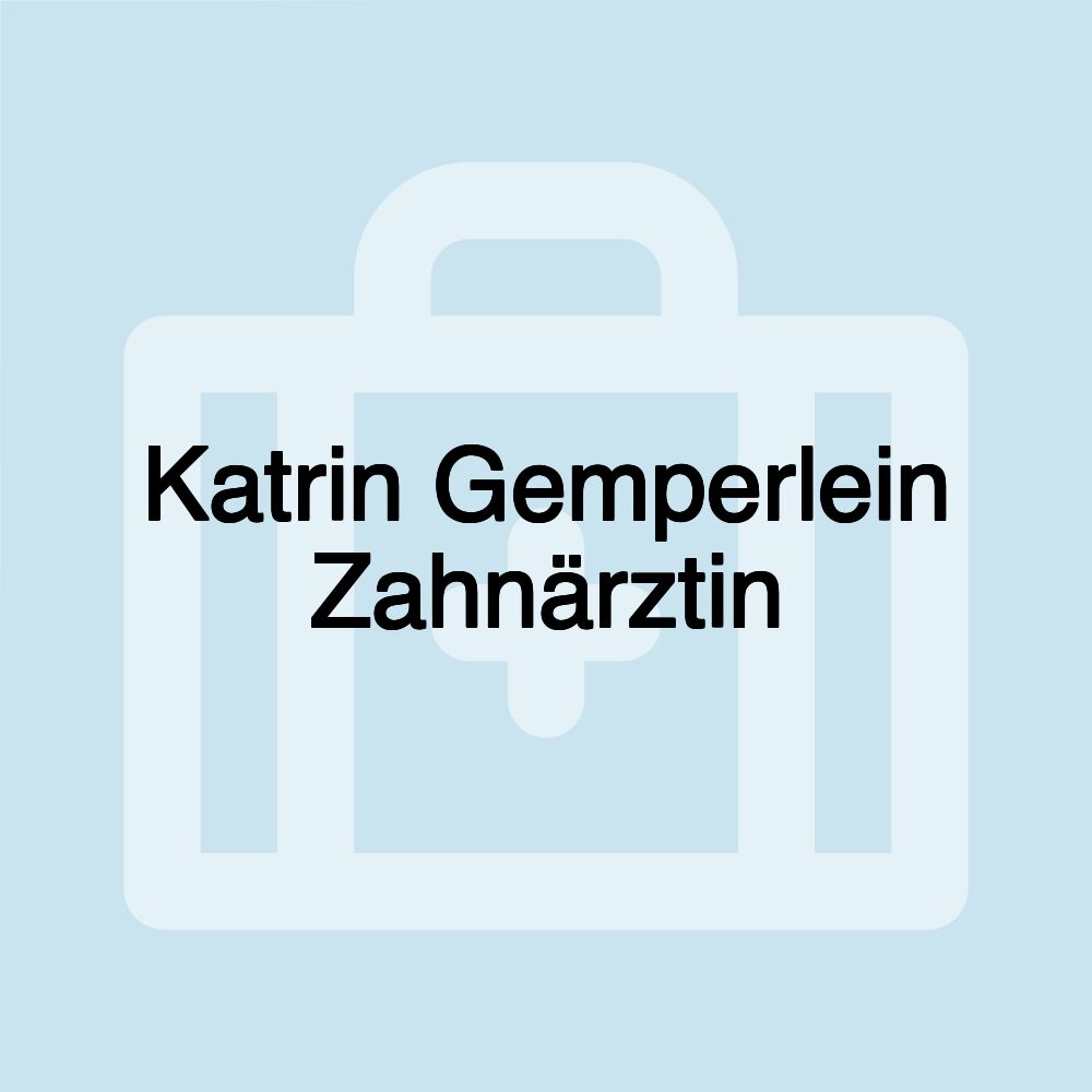 Katrin Gemperlein Zahnärztin