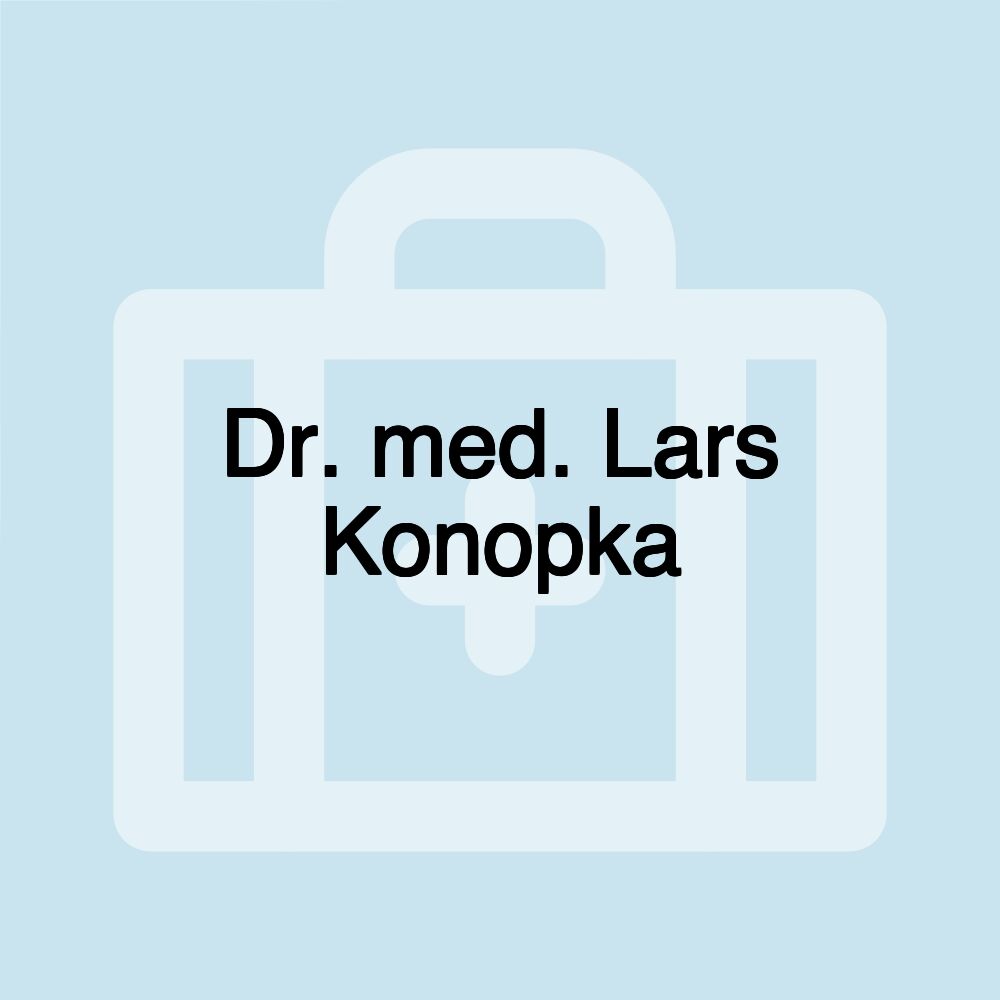 Dr. med. Lars Konopka