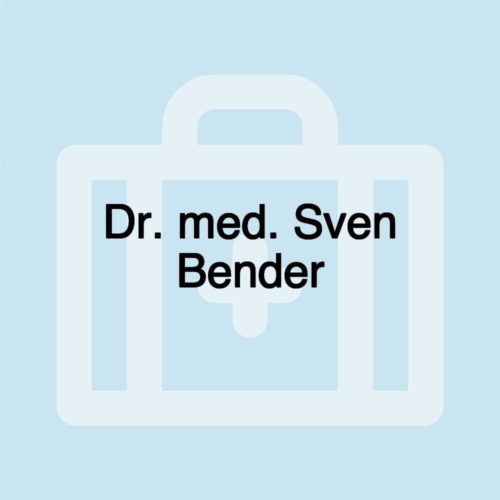 Dr. med. Sven Bender