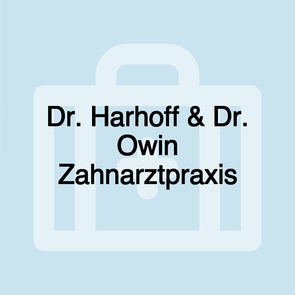 Dr. Harhoff & Dr. Owin Zahnarztpraxis