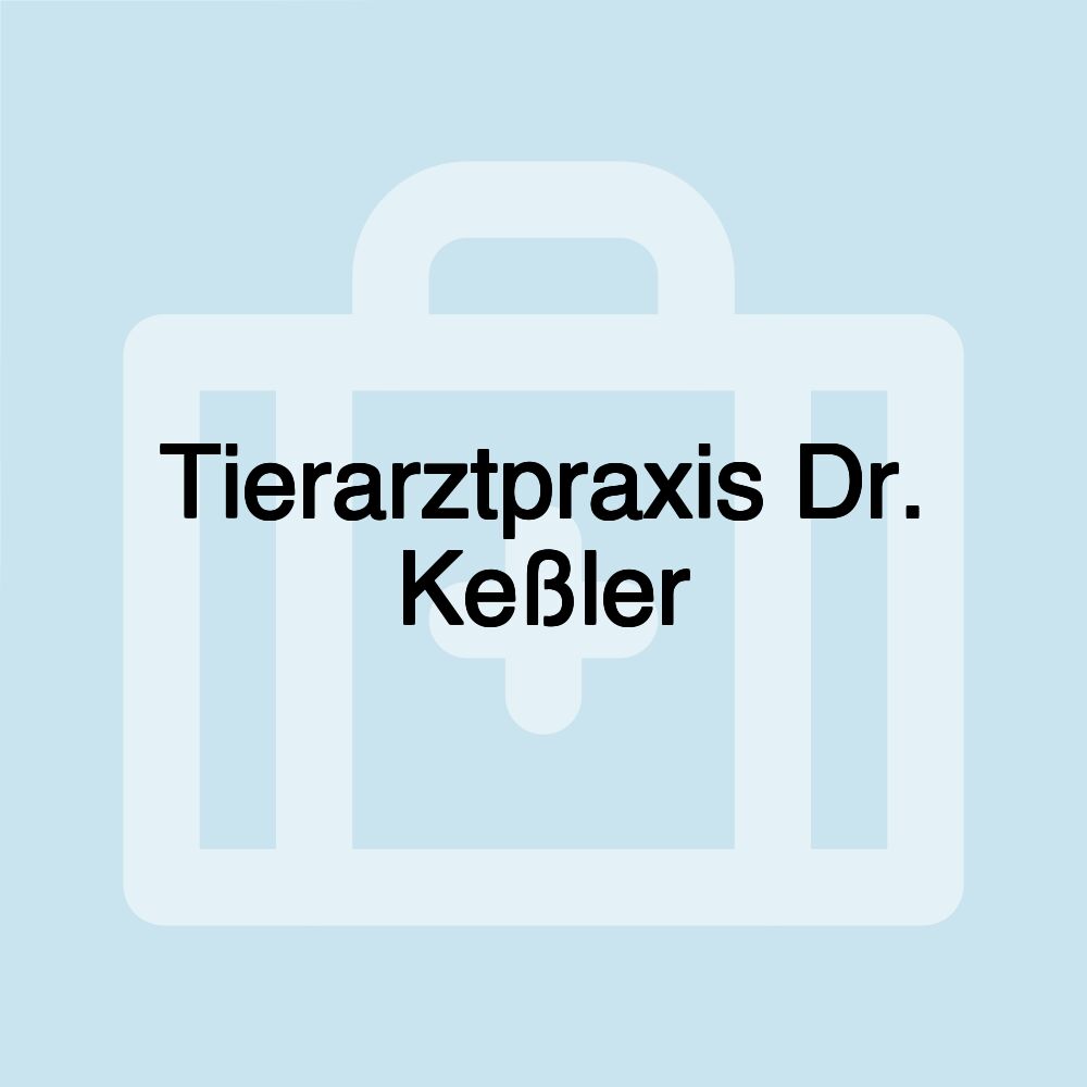 Tierarztpraxis Dr. Keßler