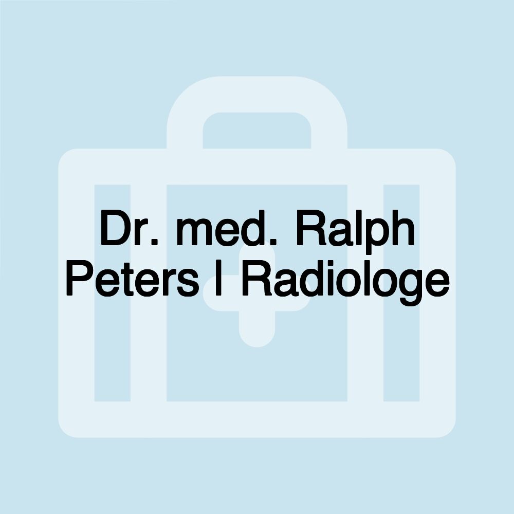 Dr. med. Ralph Peters | Radiologe