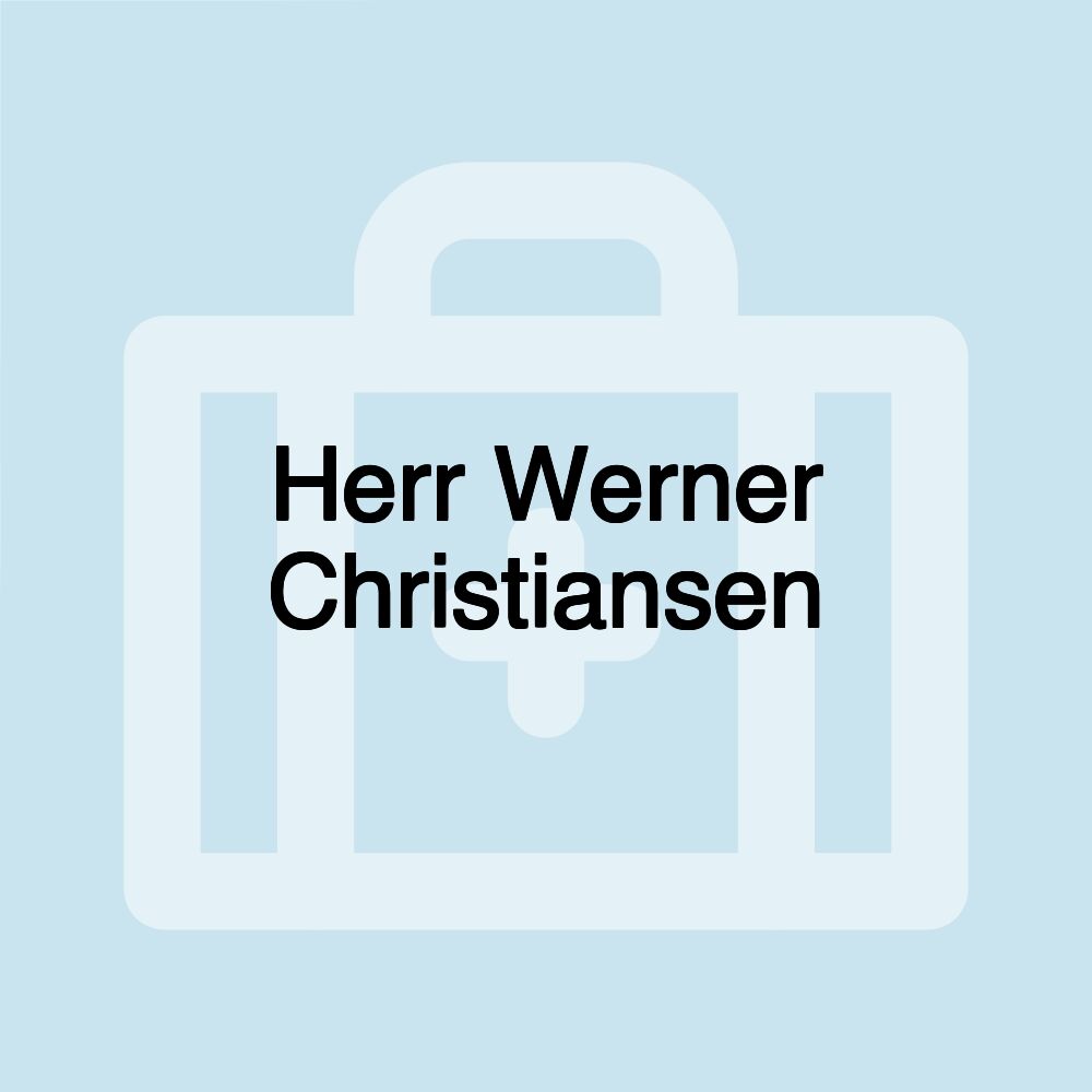 Herr Werner Christiansen