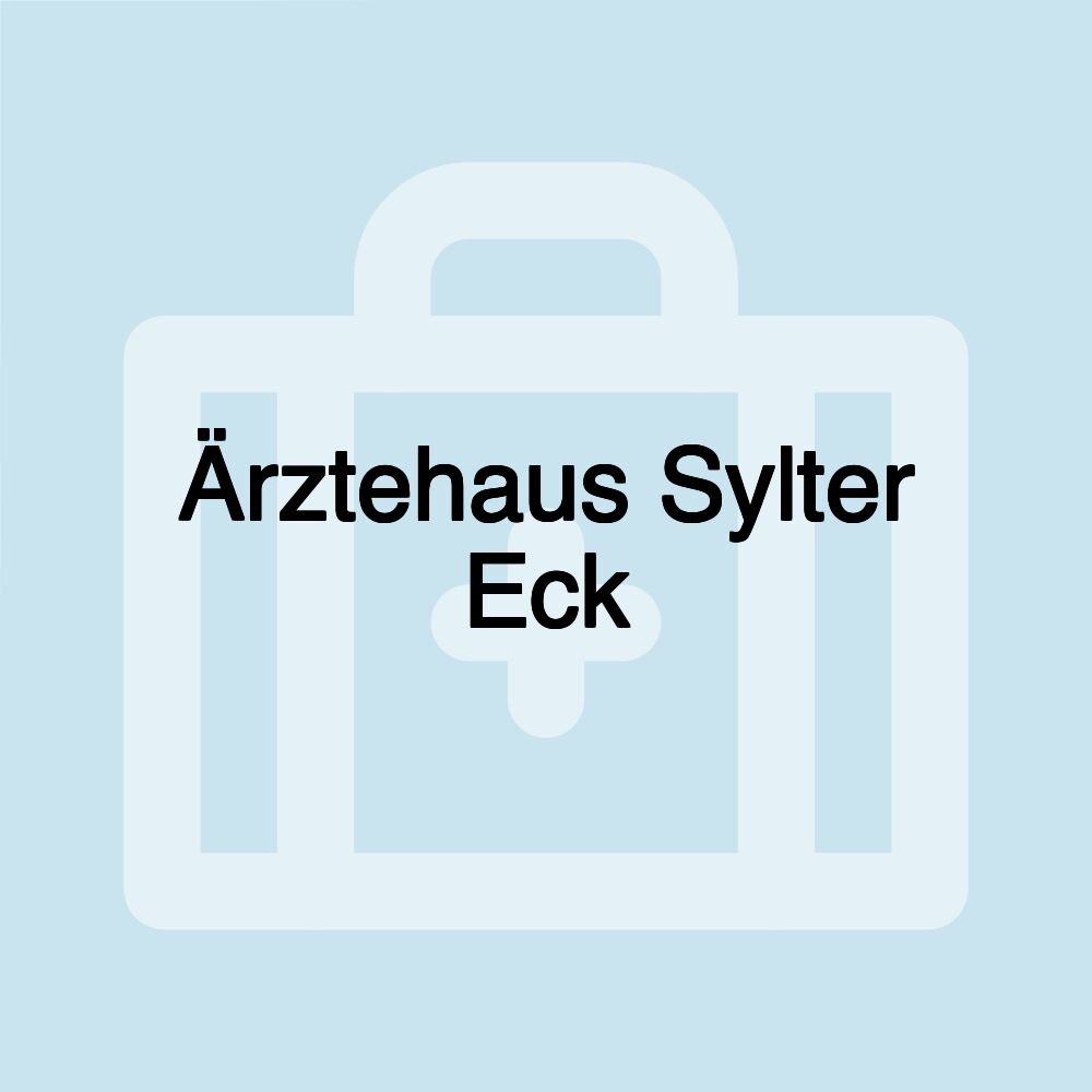 Ärztehaus Sylter Eck