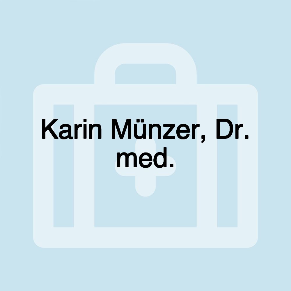 Karin Münzer, Dr. med.