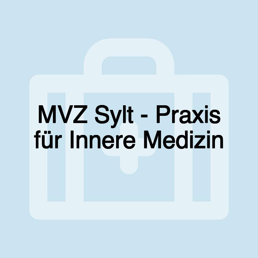 MVZ Sylt - Praxis für Innere Medizin