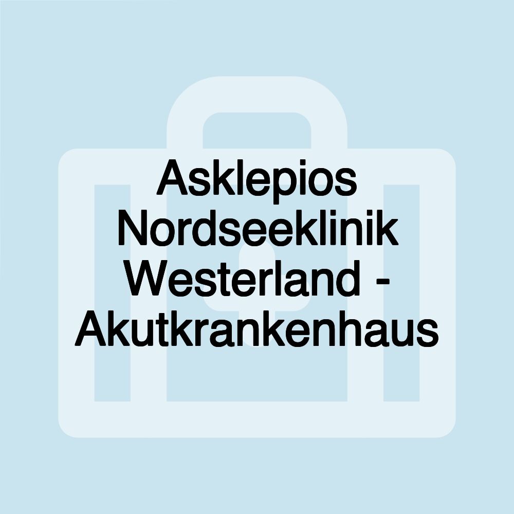 Asklepios Nordseeklinik Westerland - Akutkrankenhaus