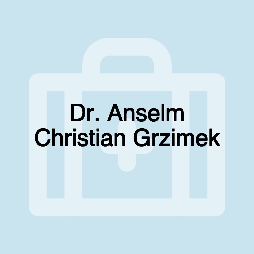 Dr. Anselm Christian Grzimek