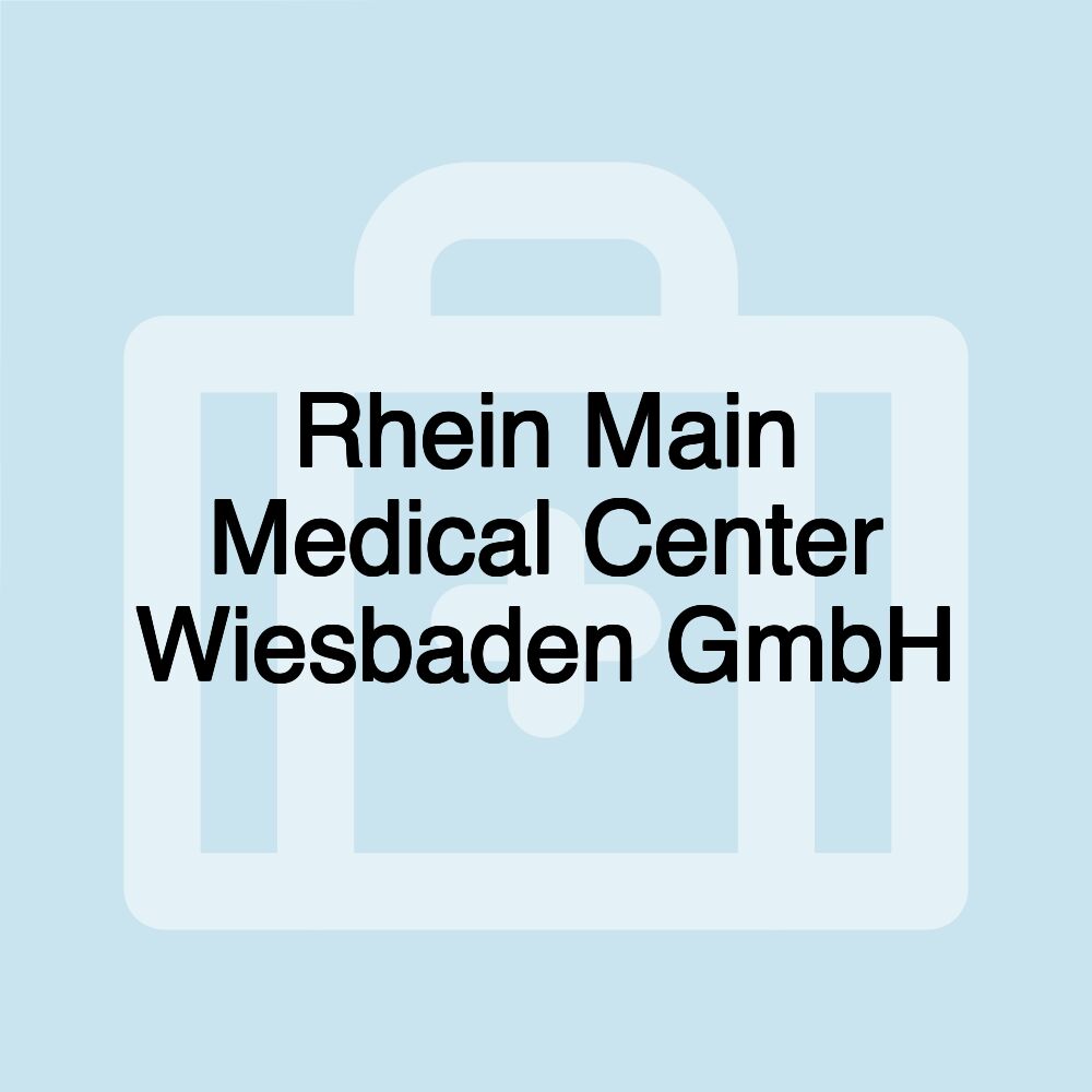 Rhein Main Medical Center Wiesbaden GmbH