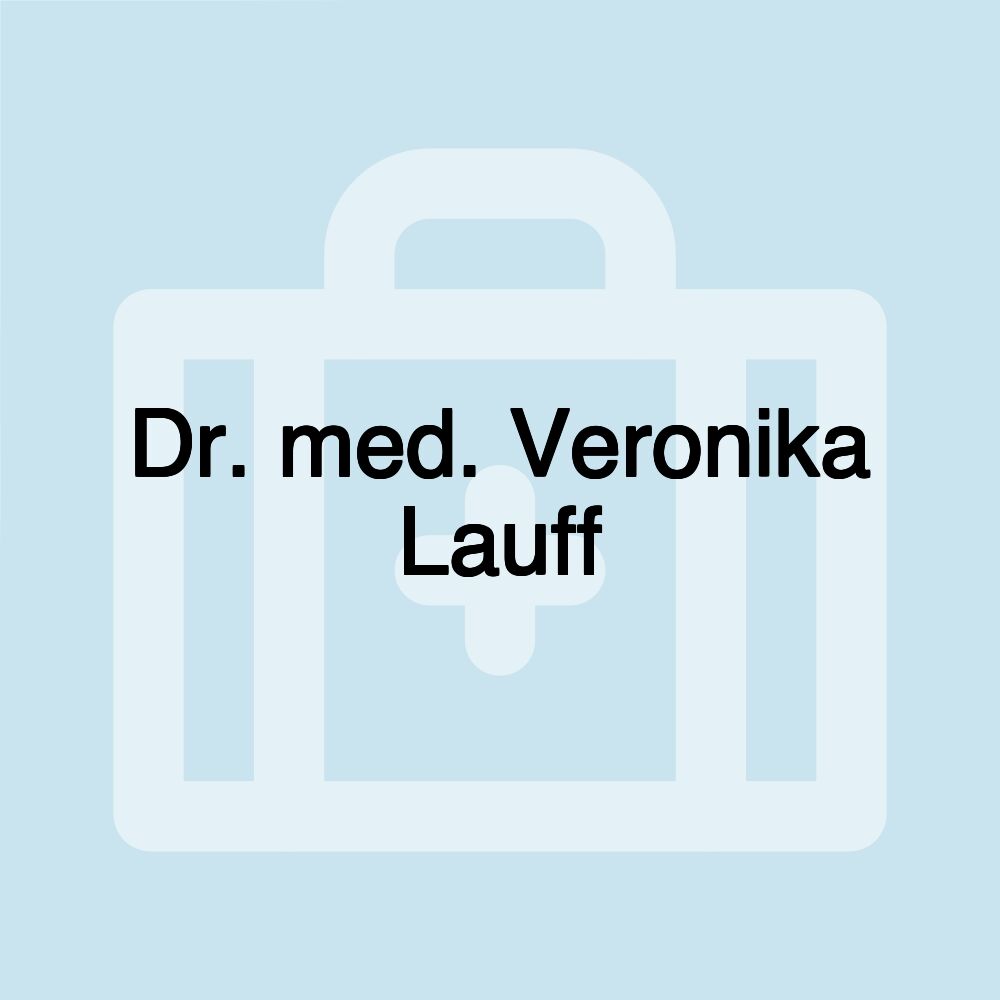 Dr. med. Veronika Lauff