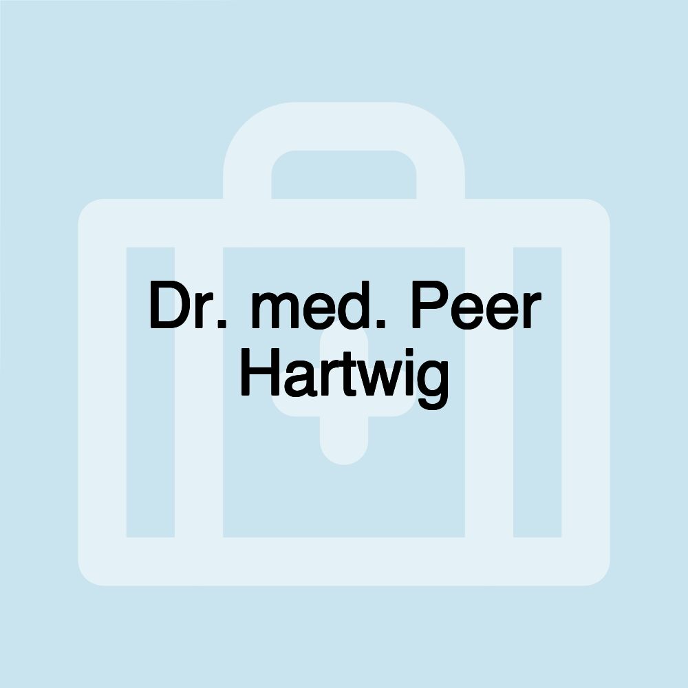 Dr. med. Peer Hartwig