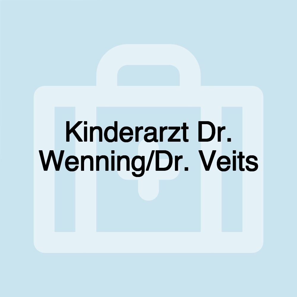 Kinderarzt Dr. Wenning/Dr. Veits