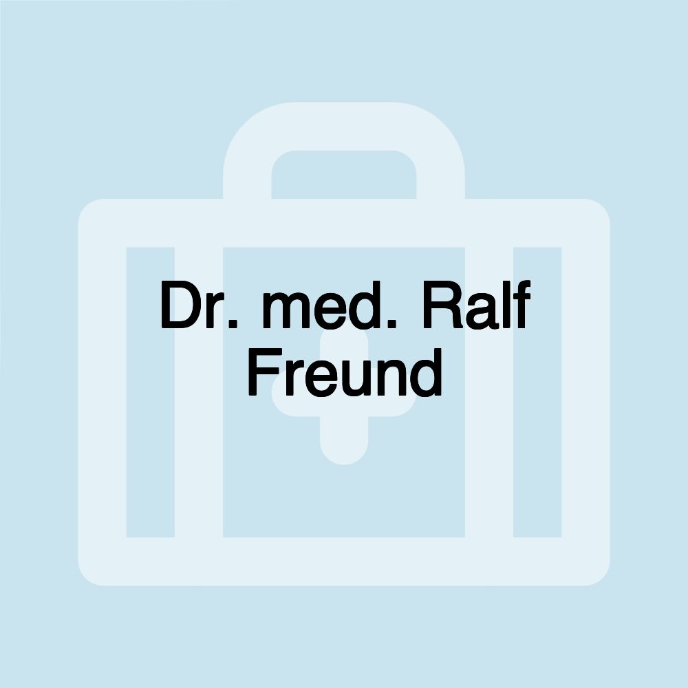 Dr. med. Ralf Freund