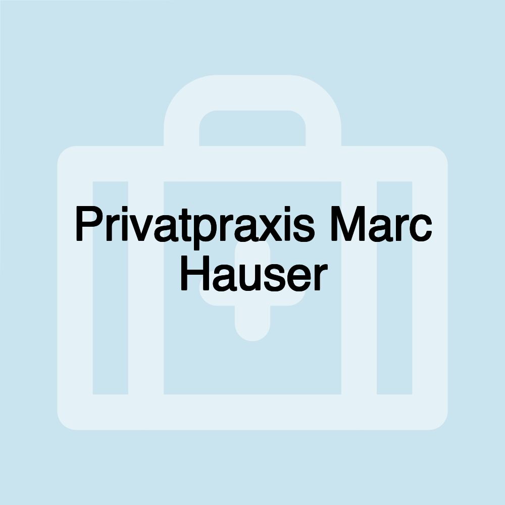 Privatpraxis Marc Hauser