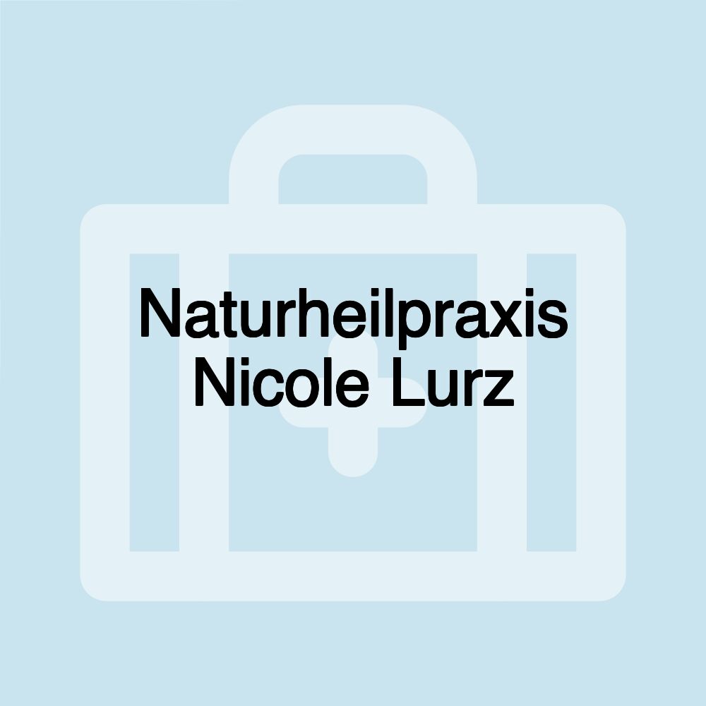 Naturheilpraxis Nicole Lurz