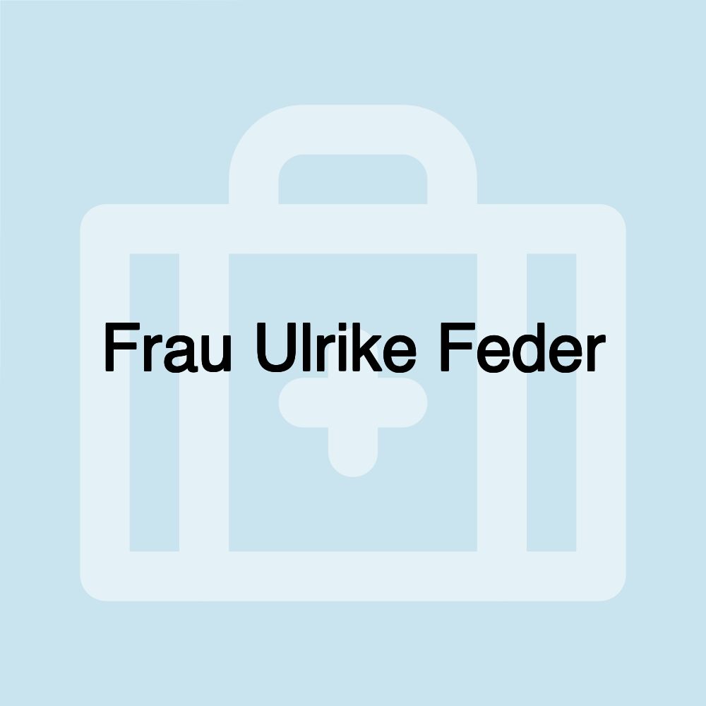 Frau Ulrike Feder