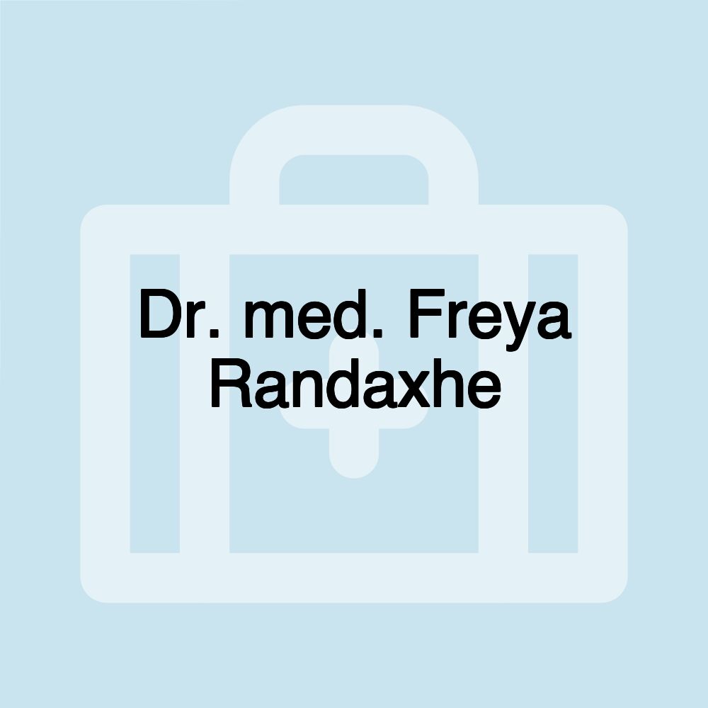 Dr. med. Freya Randaxhe