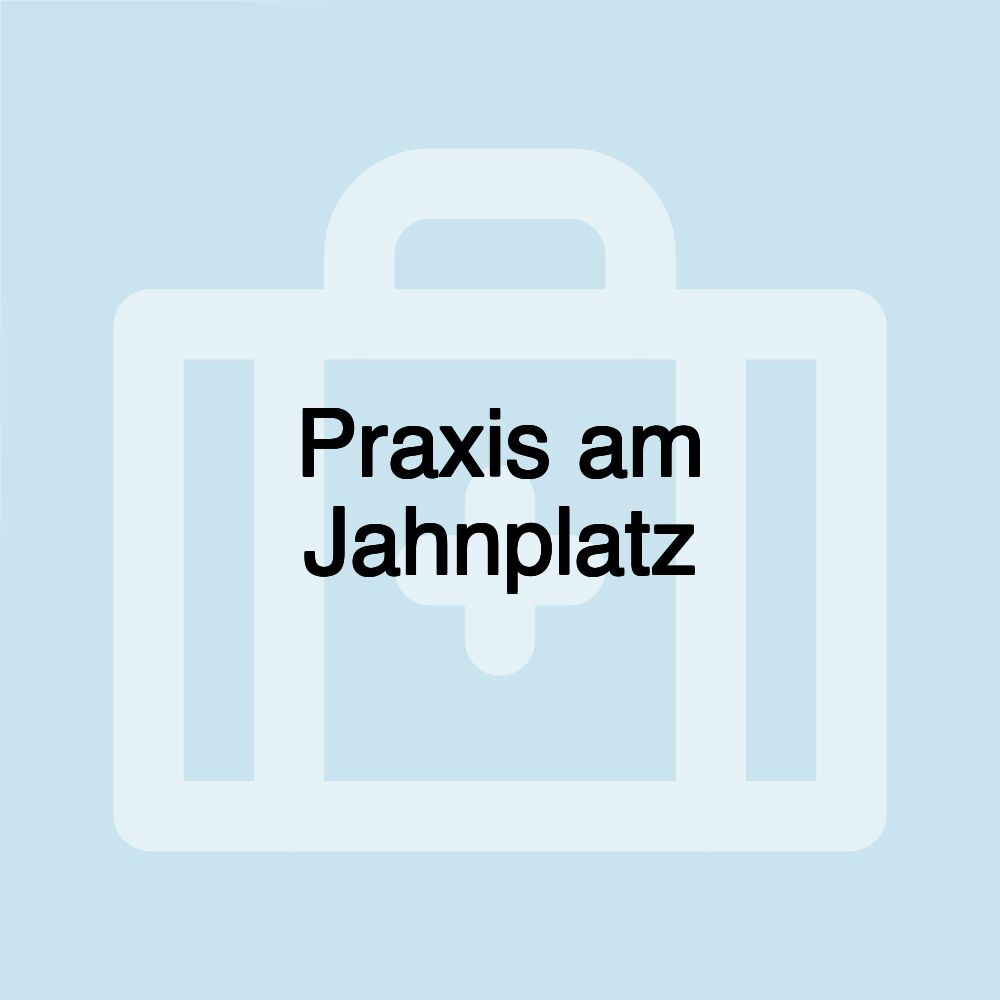 Praxis am Jahnplatz