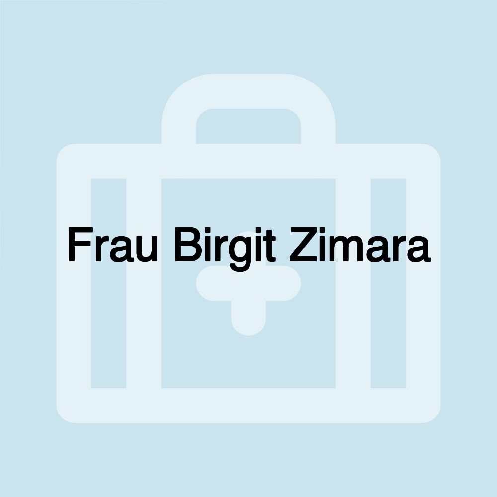 Frau Birgit Zimara